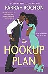 The Hookup Plan by Farrah Rochon