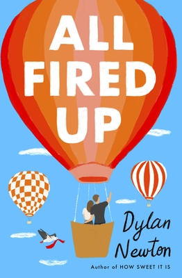 All Fired Up by Dylan Newton