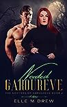 Needed in Garoureve by Elle M. Drew