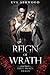 Reign of Wrath by Eva Ashwood