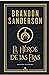 El héroe de las eras by Brandon Sanderson