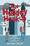 The Holiday Hookup by Baylin Crow