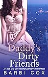 Daddy's 4 Dirty Friends (Their Temptation #1)