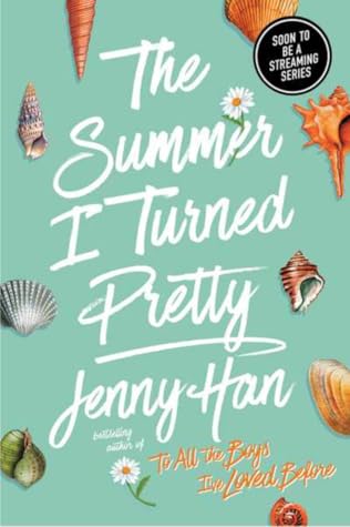 The Summer I Turned Pretty by Jenny Han