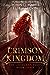 Crimson Kingdom (The Lochlann Feuds, #3)