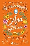 Ana La de Tejas Verdes by L.M. Montgomery