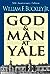 God and Man at Yale: The Superstitions of 'Academic Freedom'