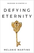 Defying Eternity