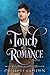 A Touch of Romance (Romantic Encounters #2)