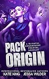 Pack Origin by Kate   King