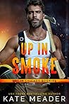 Up in Smoke by Kate Meader