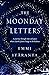 The Moonday Letters by Emmi Itäranta