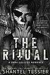 The Ritual by Shantel Tessier