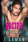 Doctor Mistake (Boston's Billionaire Bachelors, #2)