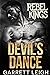 Devil's Dance (Rebel Kings MC, #1)