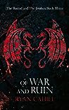 Of War and Ruin (The Bound and the Broken, #3)