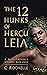 The 12 Hunks of Herculeia (Herculeia, #1)