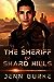 The Sheriff of Shard Hills by Jenn Burke