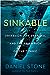 Sinkable: Obsession, the Deep Sea and the Shipwreck of the Titanic