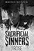 Sacrificial Sinners (Blackwood Institute, #2)