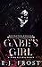 Gabe's Girl by E.J. Frost