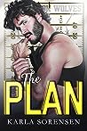 The Plan by Karla Sorensen