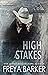 High Stakes (High Mountain Trackers, #2)