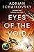 Eyes of the Void (The Final Architecture, #2)