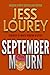 September Mourn (Murder-by-Month Mystery #5)