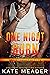 One Night Burn (Hot in Chicago Rookies, #0.5)