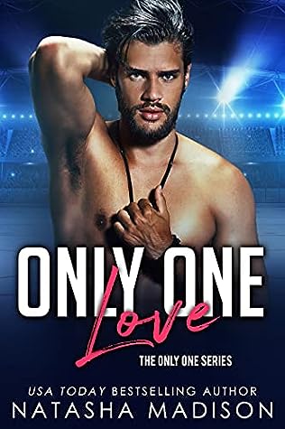 Only One Love by Natasha Madison