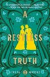 A Restless Truth by Freya Marske