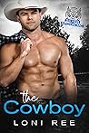 The Cowboy by Loni Ree