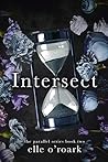 Intersect by Elizabeth O'Roark