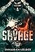 Savage: Kings Wolves MC