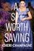 A Spy Worth Saving (Seducti...