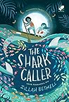 The Shark Caller - Sang Pemanggil Hiu