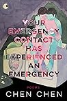 Your Emergency Contact Has Experienced an Emergency