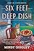 Six Feet Deep Dish (Deep Di...