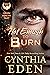 Hot Enough To Burn (Phoenix Fury, #1)