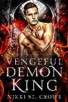 Vengeful Demon King (Wrath & Rain, #3)