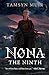 Nona the Ninth by Tamsyn Muir