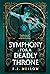 Symphony for a Deadly Throne (Mousai, #3)