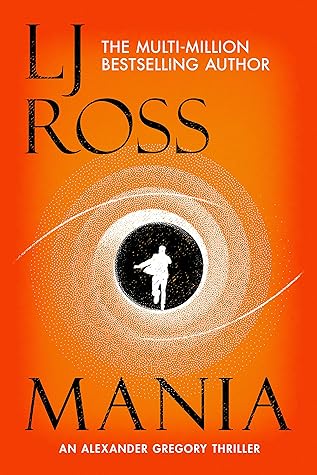 Mania by L.J. Ross