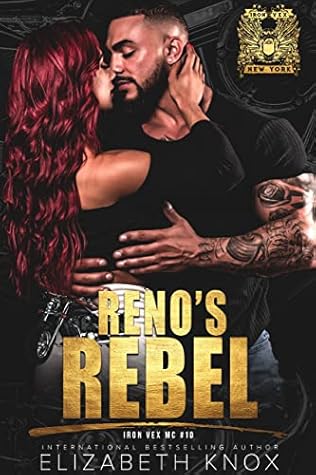 Reno’s Rebel by Elizabeth   Knox