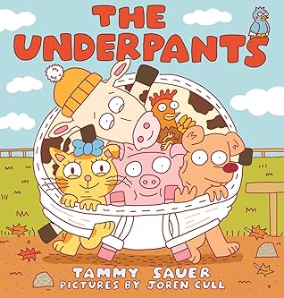 The Underpants by Tammi Sauer