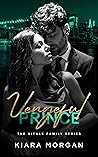 Vengeful Prince by Kiara Morgan