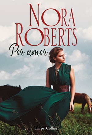 Por Amor by Nora Roberts