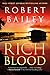 Rich Blood (Jason Rich, #1)