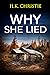 Why She Lied (Martina Monroe, #4)